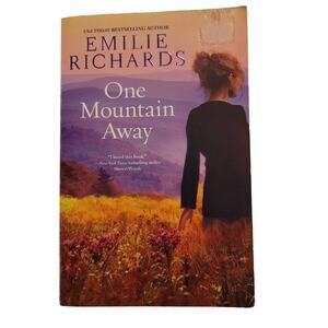 Goddesses Anonymous Novel One Mountain Away Emilie Richards Paperback Book